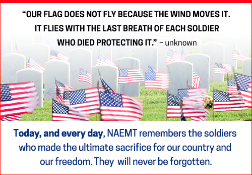 NAEMT remembers the soldiers  who made the ultimate sacrifice